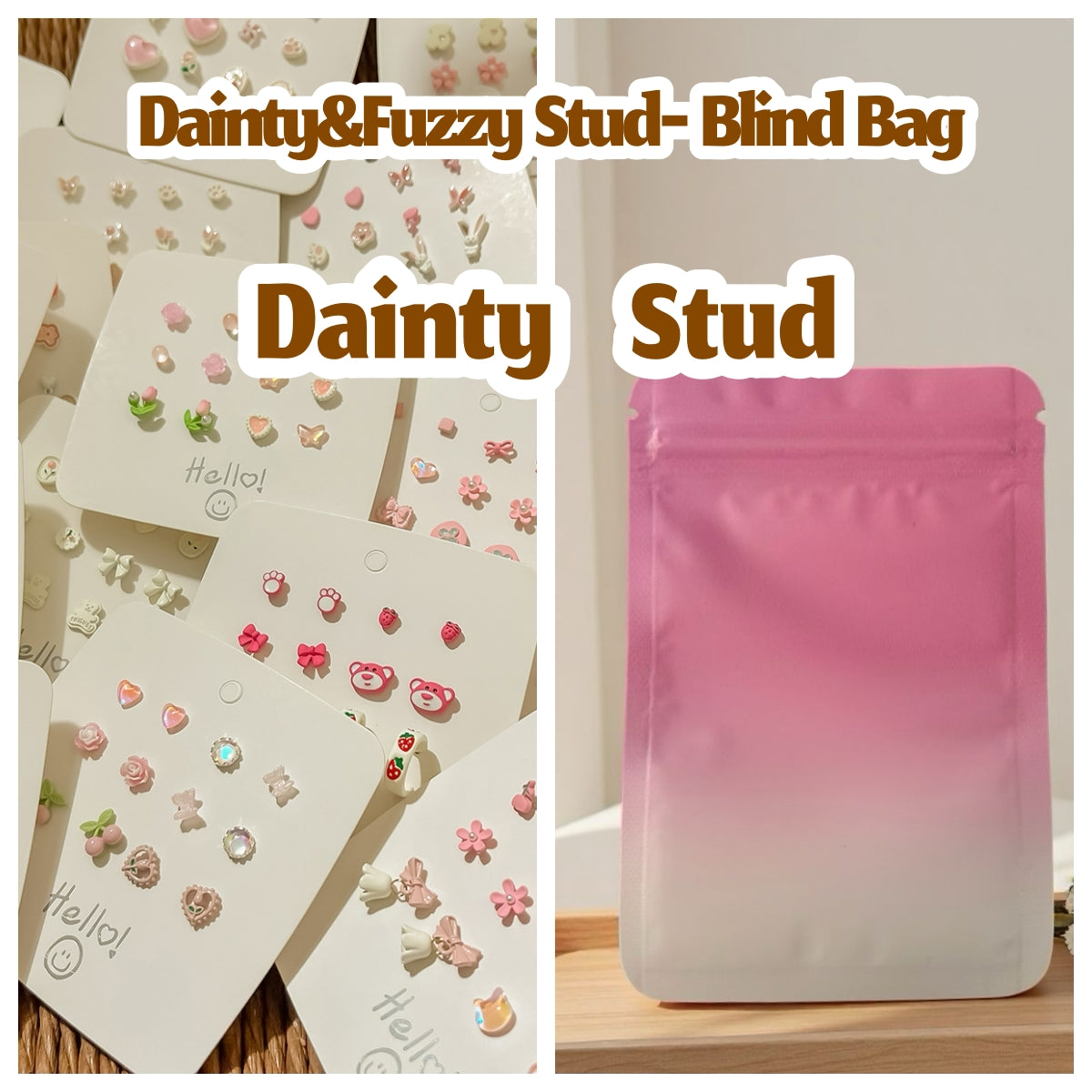 Dainty&Fuzzy Stud- Blind Bag